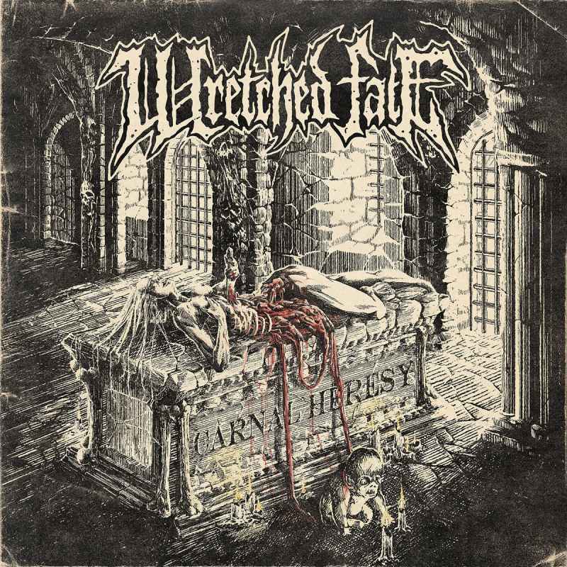 WRETCHED FATE - Carnal Heresy CD